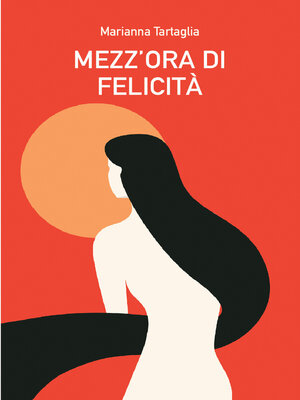 cover image of MEZZ&#39;ORA DI FELICITÀ